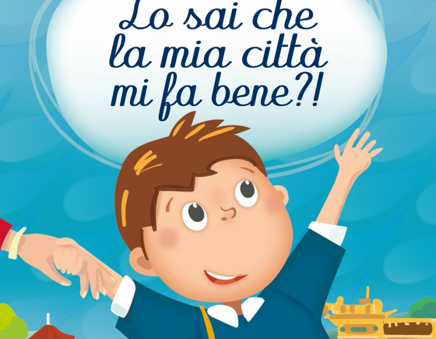 Lo sai che la mia città mi fa bene?